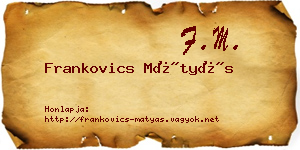 Frankovics Mátyás névjegykártya